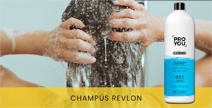 Champús Revlon, cuida tu cabello sin dañarlo