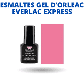 ESMALTES GEL D`ORLEAC EVERLAC EXPRESS